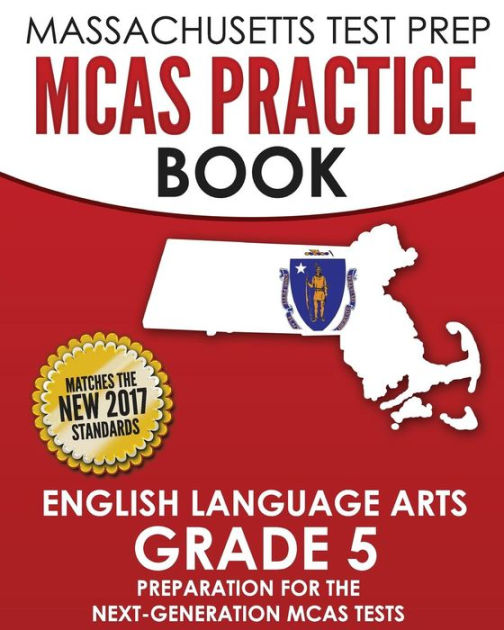 MASSACHUSETTS TEST PREP MCAS Practice Book English Language Arts Grade