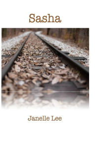 Title: Sasha, Author: Janelle Lee