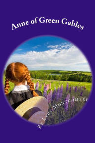 Title: Anne of Green Gables, Author: Lucy Maud Montgomery