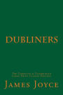 Dubliners The Complete & Unabridged Large Print Classic Edition
