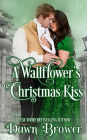 A Wallflower's Christmas Kiss