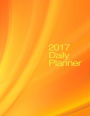 2017 Daily Planner: Orange Cover - January 2017 - January 2018