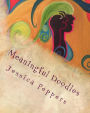 Meaningful Doodles: Art by Jessica Peppers