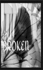 Broken