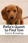 Bella's Quest to Find Tom