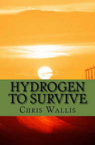 Hydrogen to Survive: Global Warming through political uncertainty to economic future
