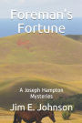 Foreman's Fortune: A Joseph Hampton Mysteries