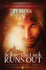 Before the Luck Runs Out: Can Magic Save Jedda?