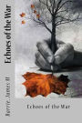 Echoes of the War