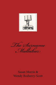 Title: The Surname Mallabar, Author: Wendy Bosberry-Scott