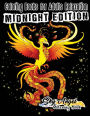 Coloring Books for Adults Relaxation: Fantasy Coloring Books for Adults: Dragon, Unicorn, Mermaid, Fairies, Mythical, Enchanted, Magical, Dark, Creatures Coloring Book For Adult Relaxation and Adventure (Midnight Edition)