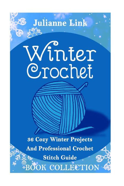 Crochet Books You Need for Winter!, Crochet