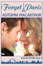 Forget Paris: Sweet and clean Christian romance in Paris and London