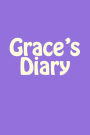 Grace's Diary: A 6 x 9 Blank Notebook