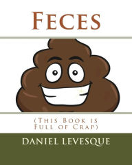 Title: Feces: (This Book is Full of Crap), Author: Jerre Hudgins