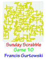 Sunday Scrabble Game 10
