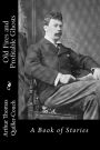 Old Fires and Profitable Ghosts: A Book of Stories