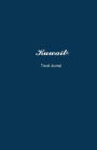 Kuwait Travel Journal: Perfect Size 100 Page Travel Notebook Diary