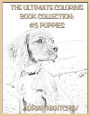 The Ultimate Coloring Book Collection #5 Puppies