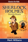 Sherlock Holmes re-told for children: Silver Blaze