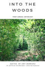 Into The Woods: First Annual Anthology