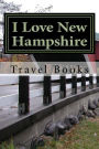I Love New Hampshire: A 6 x 9 Blank Journal