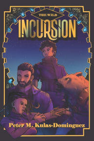 Title: Incursion, Author: Tyler James Cooper