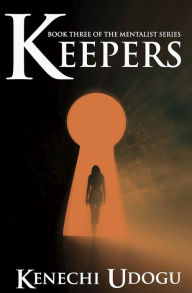 Title: Keepers, Author: Kenechi Udogu