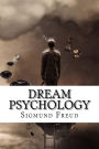 Dream Psychology Sigmund Freud