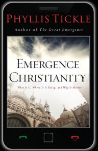 Title: Emergence Christianity, Author: Phyllis Tickle