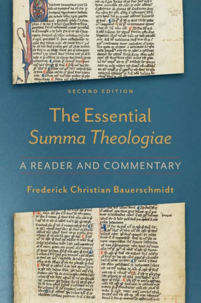 The Essential Summa Theologiae: A Reader and Commentary