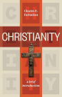 Christianity: A Brief Introduction