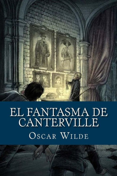 El Fantasma de Canterville (Spanish Edition)