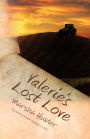 Valerie's Lost Love: Book 3 in the Loves of Snyder County Series
