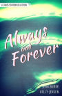 Always and Forever: A Chaos Station Collection