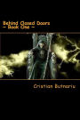 Behind Closed Doors: Book One