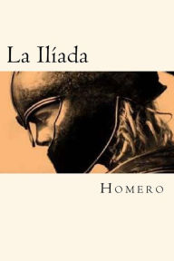 Title: La Iliada (Worldwide Classics) (Spanish Edition), Author: Homero