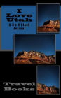 I Love Utah: A 5 x 8 Blank Journal