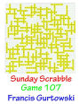 Sunday Scrabble Game 107