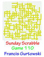 Sunday Scrabble Game 110