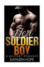 Military Romance: Her Soldier Boy