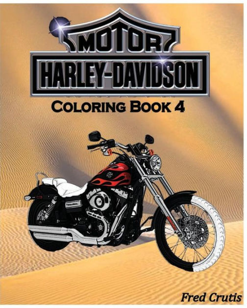 Motor: Harley-Davidson Coloring Book 4: Design Coloring Book By Fred Crutis, Paperback Barnes & Noble® Motor: Harley-Davidson Coloring Book 4: Design Coloring Book By Fred Crutis, Paperback Barnes & Noble®
