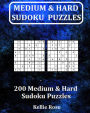 Medium & Hard Sudoku Puzzles: 200 Medium & Hard Sudoku Puzzles