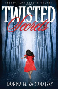 Title: Twisted Secrets, Author: Deborah Bowman Stevens