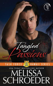Title: Tangled Passions, Author: Melissa Schroeder