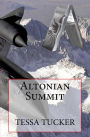 Altonian Summit: A Novel of Altonia, Book 1