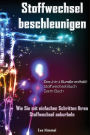 Stoffwechsel beschleunigen: Darm: 2in1 Bundle Abnehmen leicht gemacht: Die beste