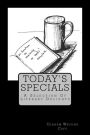 Today's Specials: A Selection Of Literary Delights