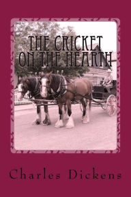 Title: The Cricket on the Hearth, Author: Dickens Charles Charles