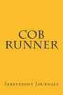 Cob Runner: A 6 x 9 Lined Journal